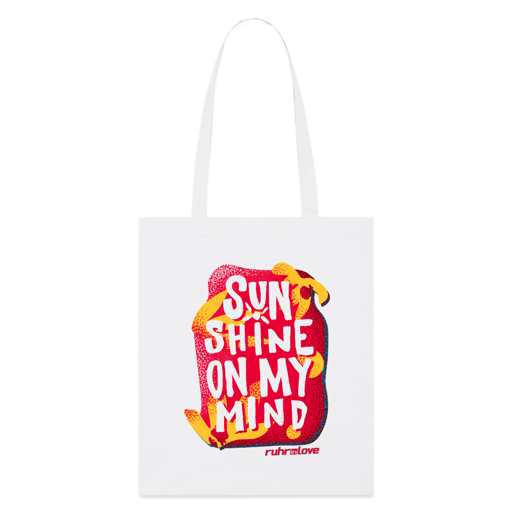 Sunshine on my mind - Organic Tote Bag - Weiß